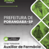 Auxiliar de Farmácia Porangaba SP | Apostila 2026