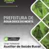 Auxiliar de Saúde Bucal Água Doce do Norte ES | Apostila 2026