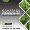 Auxiliar de Serviços Gerais Câmara Ferreiros PE | Apostila 2026