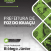 Biólogo Foz do Iguaçu PR | Apostila 2026