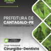 Cirurgião Dentista Cantagalo PR | Apostila 2026