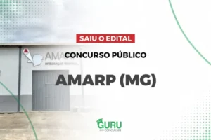 Concurso AMARP: Edital com Salários de até R$ 4.673 para Nível Fundamental!