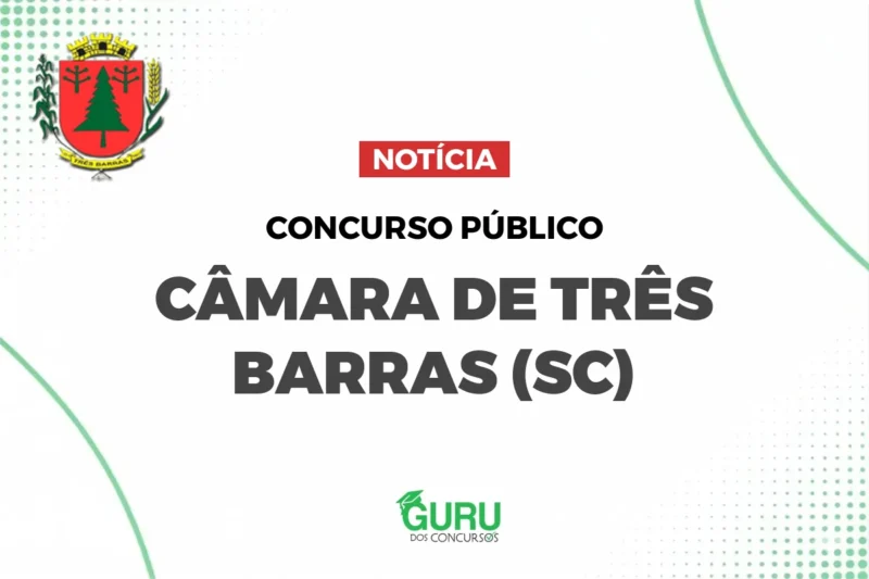 Concurso Câmara Três Barras SC