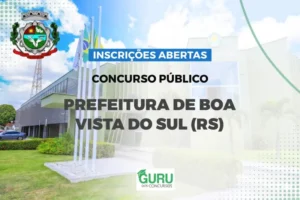 Concurso Prefeitura de Boa Vista do Sul (RS)