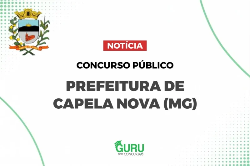 Concurso Prefeitura de Capela Nova (MG)