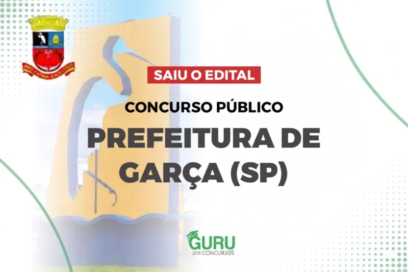 Concurso Prefeitura de Garça SP