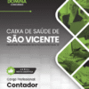 Contador Caixa de Saúde de São Vicente SP | Apostila 2026