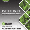 Cuidador Escolar São Francisco do Brejão MA | Apostila 2026