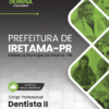 Dentista Iretama PR | Apostila 2026