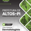Dermatologista Altos PI | Apostila 2026