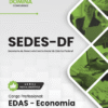 EDAS Economia SEDES DF | Apostila 2026