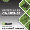 Educador Cuidador Cajuru SP | Apostila 2026