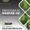 Encanador e Motorista Gaspar SC | Apostila 2026