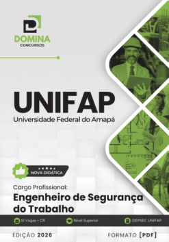 Engenheiro de Segurança do Trabalho UNIFAP | Apostila 2026