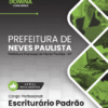 Escriturário Padrão Neves Paulista SP | Apostila 2026