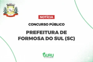 Concurso Prefeitura de Formosa do Sul SC