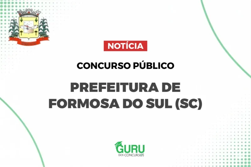 Concurso Prefeitura de Formosa do Sul SC