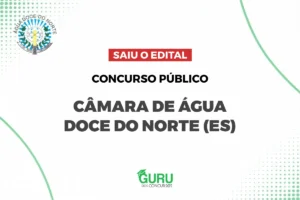 Concurso Câmara Água Doce do Norte (ES)