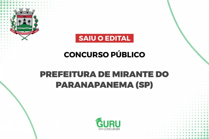 Concurso Mirante Paranapanema SP: Edital Publicado 10 Vagas! Salários R$ 1.621 1 Concurso Mirante Paranapanema: Edital Publicado 10 Vagas! Salários R$ 1.621