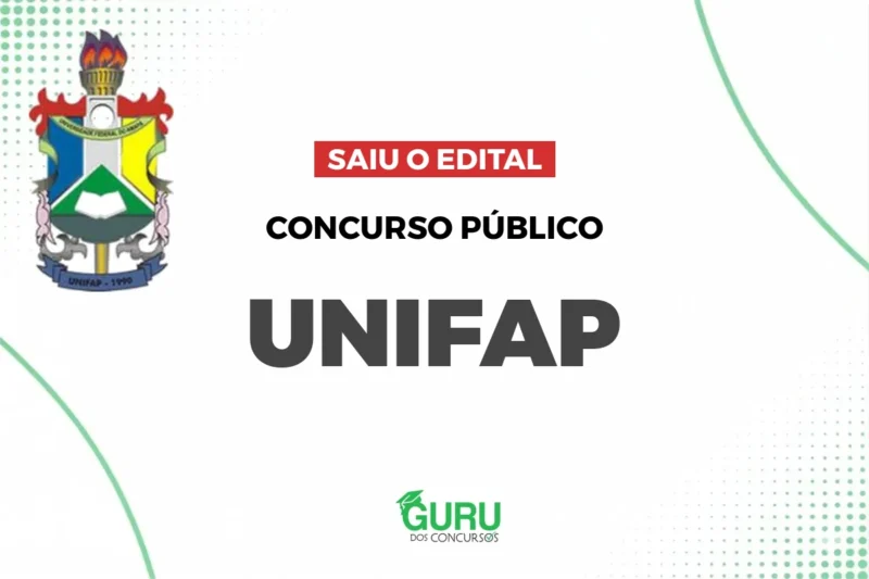 Concurso UNIFAP: Edital Publicado! Salários de até R$ 5.215!