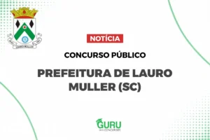 Professor em Lauro Müller (SC): Salário de R$ 5.130,64! Inscreva-se!