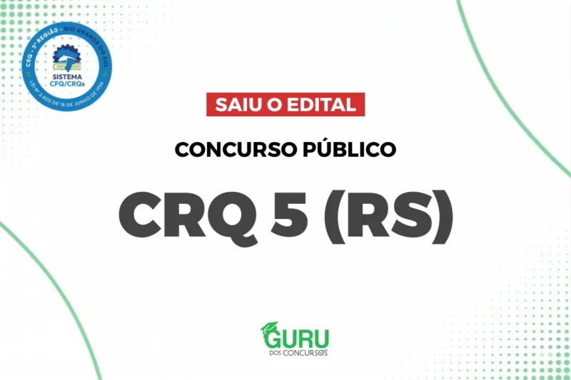 Concurso CRQ-5 RS: Edital Publicado! Salários de até R$ 7.600