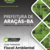 Fiscal Ambiental Araçás BA | Apostila 2026 3 Fiscal Ambiental Araçás BA | Apostila 2026