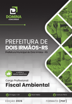Fiscal Ambiental Dois Irmãos RS | Apostila 2026