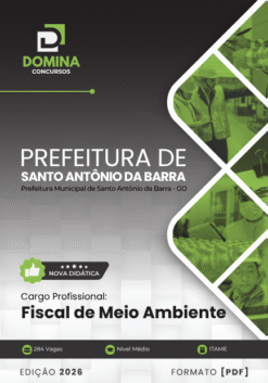 Fiscal de Meio Ambiente Santo Antônio da Barra GO | Apostila 2026