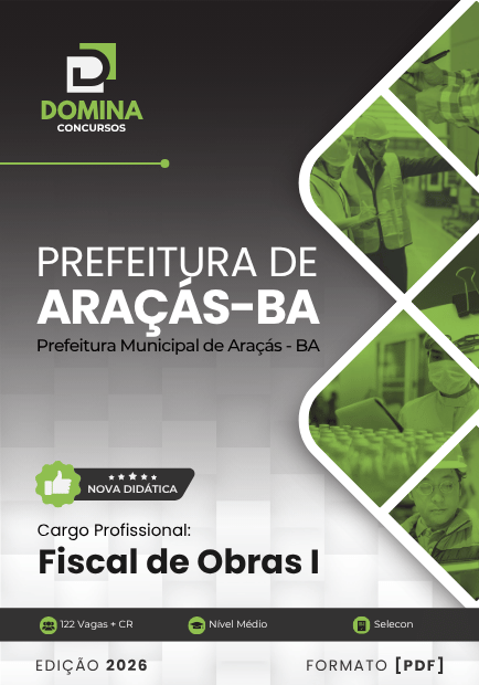 Fiscal de Obras Araçás BA | Apostila 2026 1 Fiscal de Obras Araçás BA | Apostila 2026