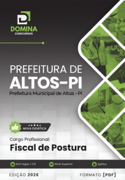Fiscal de Postura Altos PI | Apostila 2026