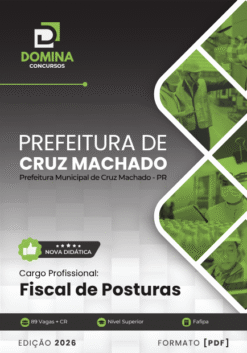 Fiscal de Posturas Cruz Machado PR | Apostila 2026