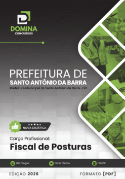 Fiscal de Posturas Santo Antônio da Barra GO | Apostila 2026