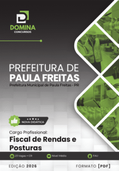 Fiscal de Rendas e Posturas Paula Freitas PR | Apostila 2026