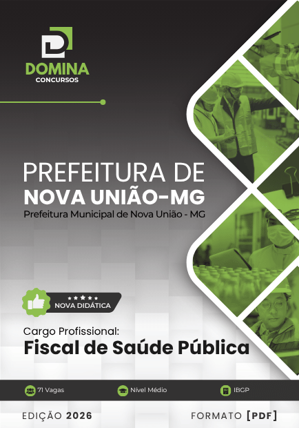 Fiscal de Saúde Pública Nova União MG | Apostila 2026 1 Fiscal de Saúde Pública Nova União MG | Apostila 2026