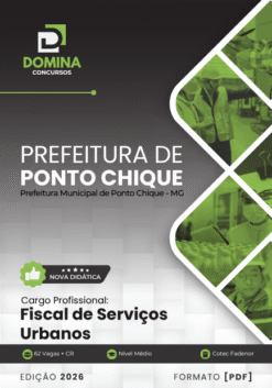 Fiscal de Serviços Urbanos Ponto Chique MG | Apostila 2026