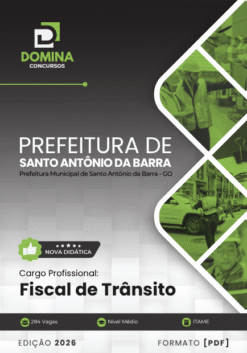 Fiscal de Trânsito Santo Antônio da Barra GO | Apostila 2026