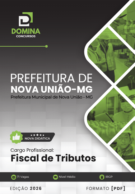 Fiscal de Tributos Nova União MG | Apostila 2026 1 Fiscal de Tributos Nova União MG | Apostila 2026