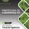 Fiscal de Vigilância Sanitária Curionópolis PA | Apostila 2026