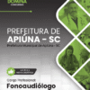 Fonoaudiólogo Apiúna SC | Apostila 2026