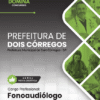 Fonoaudiólogo Dois Córregos SP | Apostila 2026