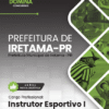 Instrutor Esportivo Iretama PR | Apostila 2026