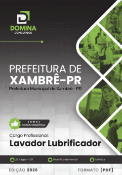 Lavador Lubrificador Xambrê PR | Apostila 2026