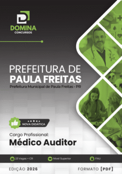 Médico Auditor Paula Freitas PR | Apostila 2026