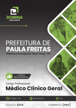 Médico Clínico Geral Paula Freitas PR | Apostila 2026