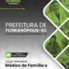 Médico de Família e Comunidade Florianópolis SC | Apostila 2026