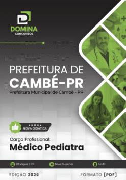 Médico Pediatra Cambé PR | Apostila 2026