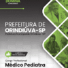 Médico Pediatra Orindiúva SP | Apostila 2026