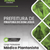Médico Plantonista Pirapora do Bom Jesus SP | Apostila 2026