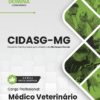 Médico Veterinário CIDASG MG | Apostila 2026